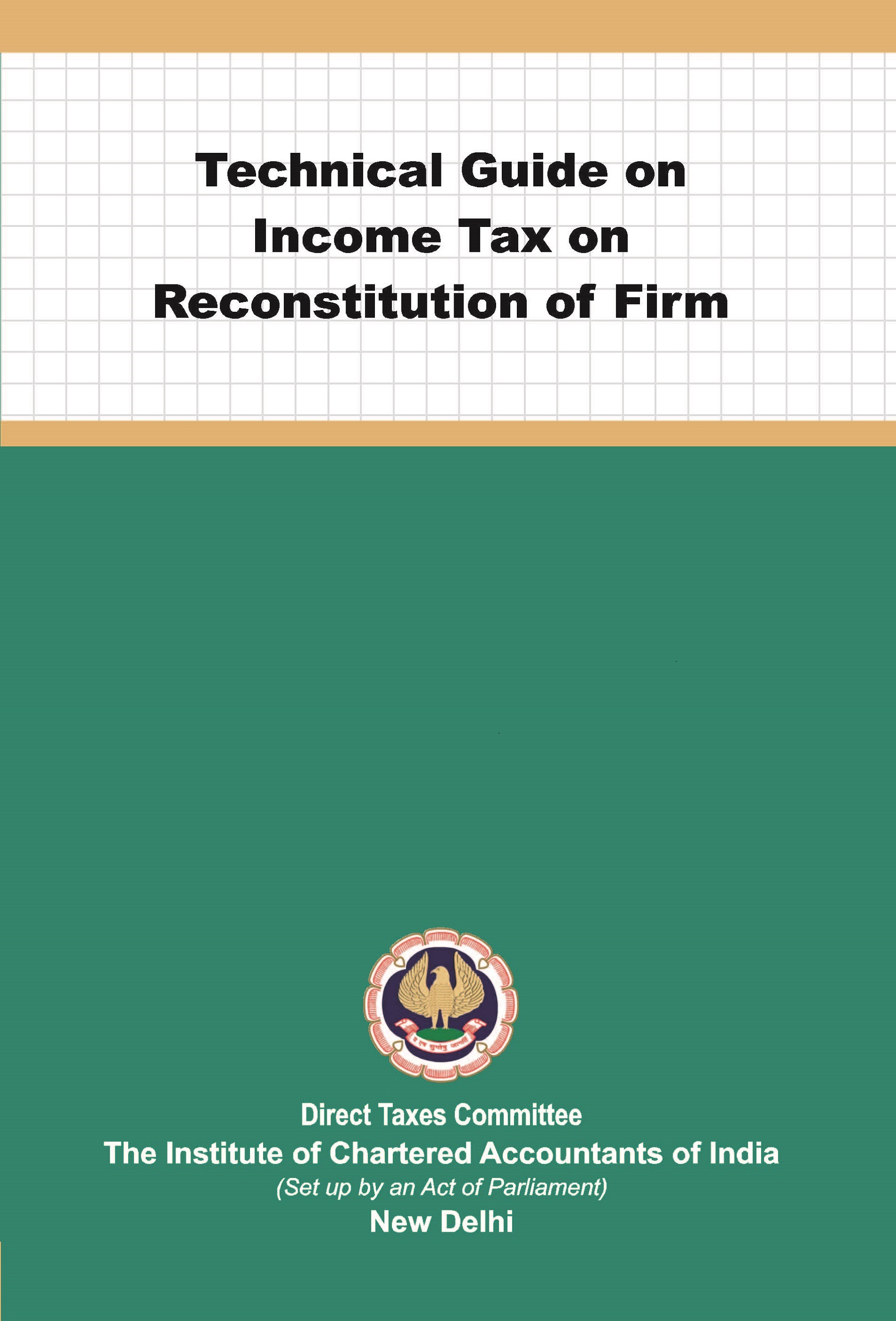 Technical Guide on Income Tax on Reconstitution of Firm (August, 2021)