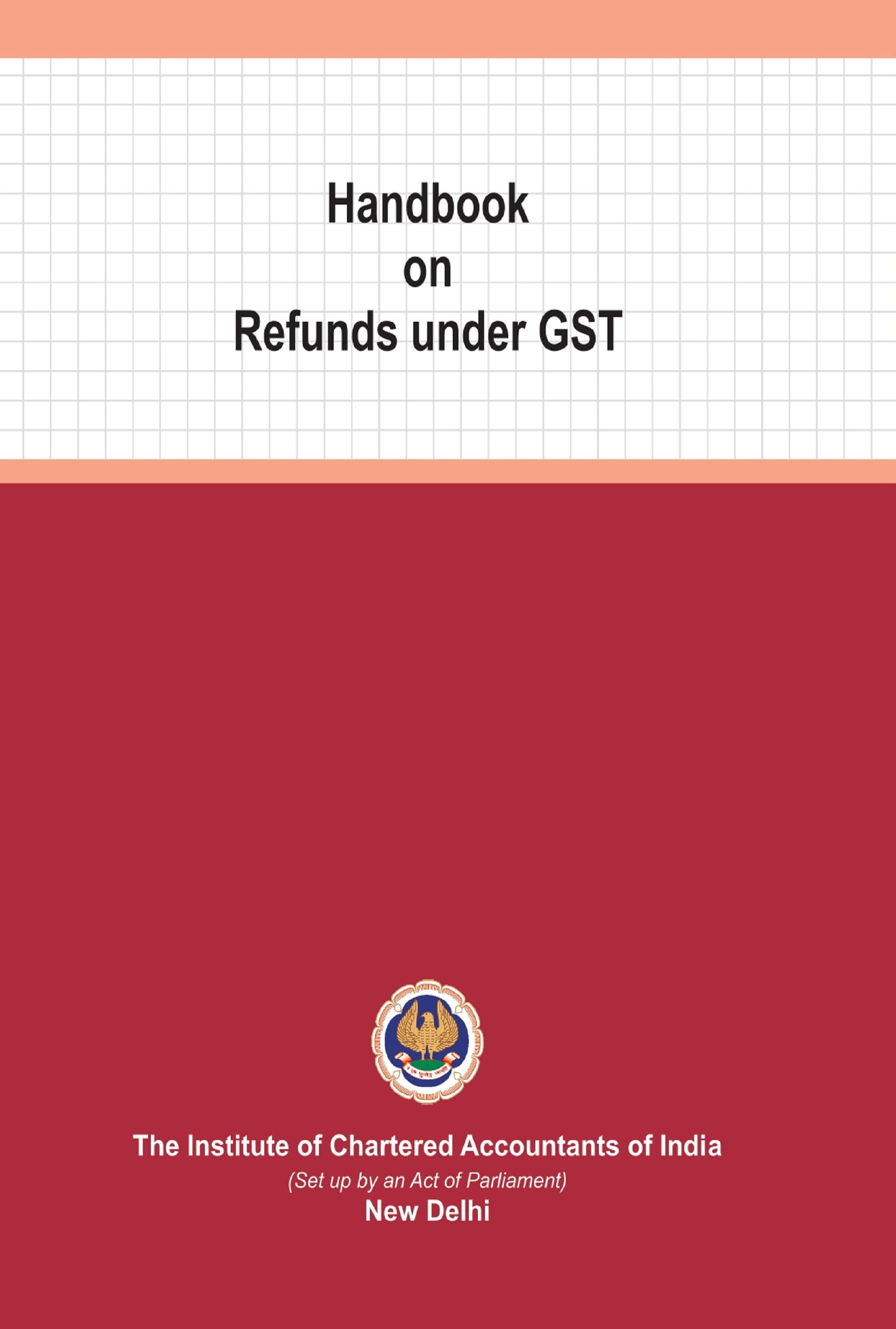 Handbook on Refunds under GST (Updated till 15th August, 2021)