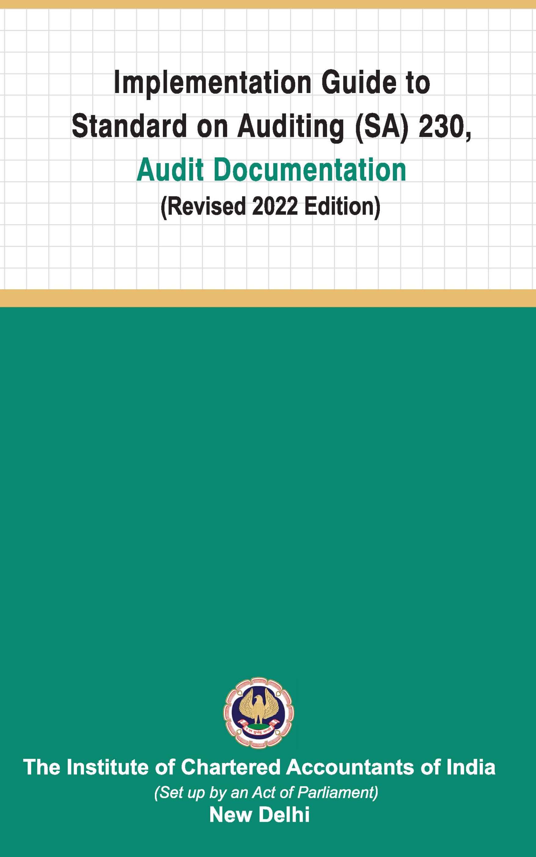Implementation Guide to Standard on Auditing (SA) 230, Audit Documentation (Revised December, 2022 Edition)