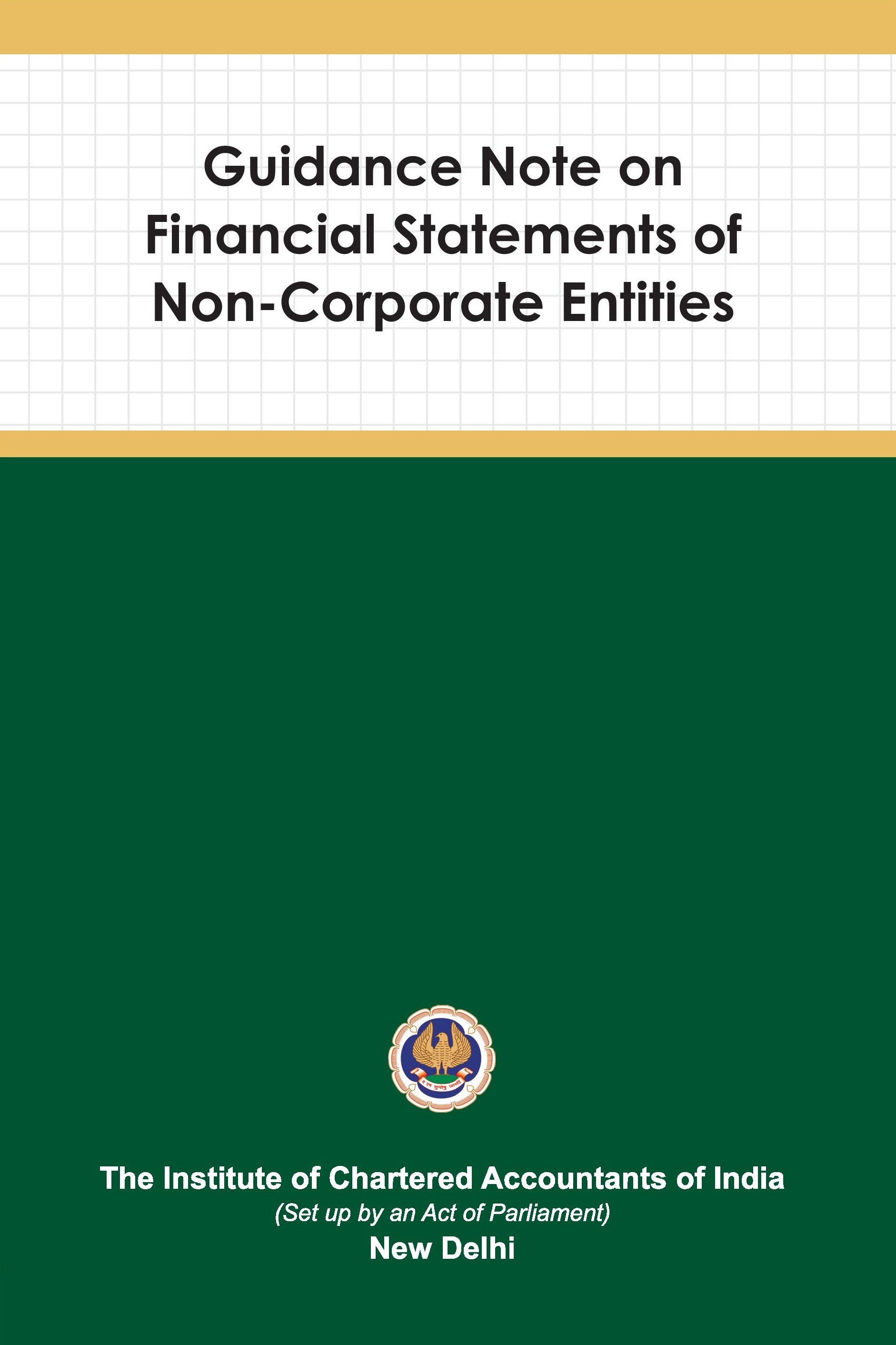 Guidance Note on Financial Statements of Non-Corporate Entities - August, 2023