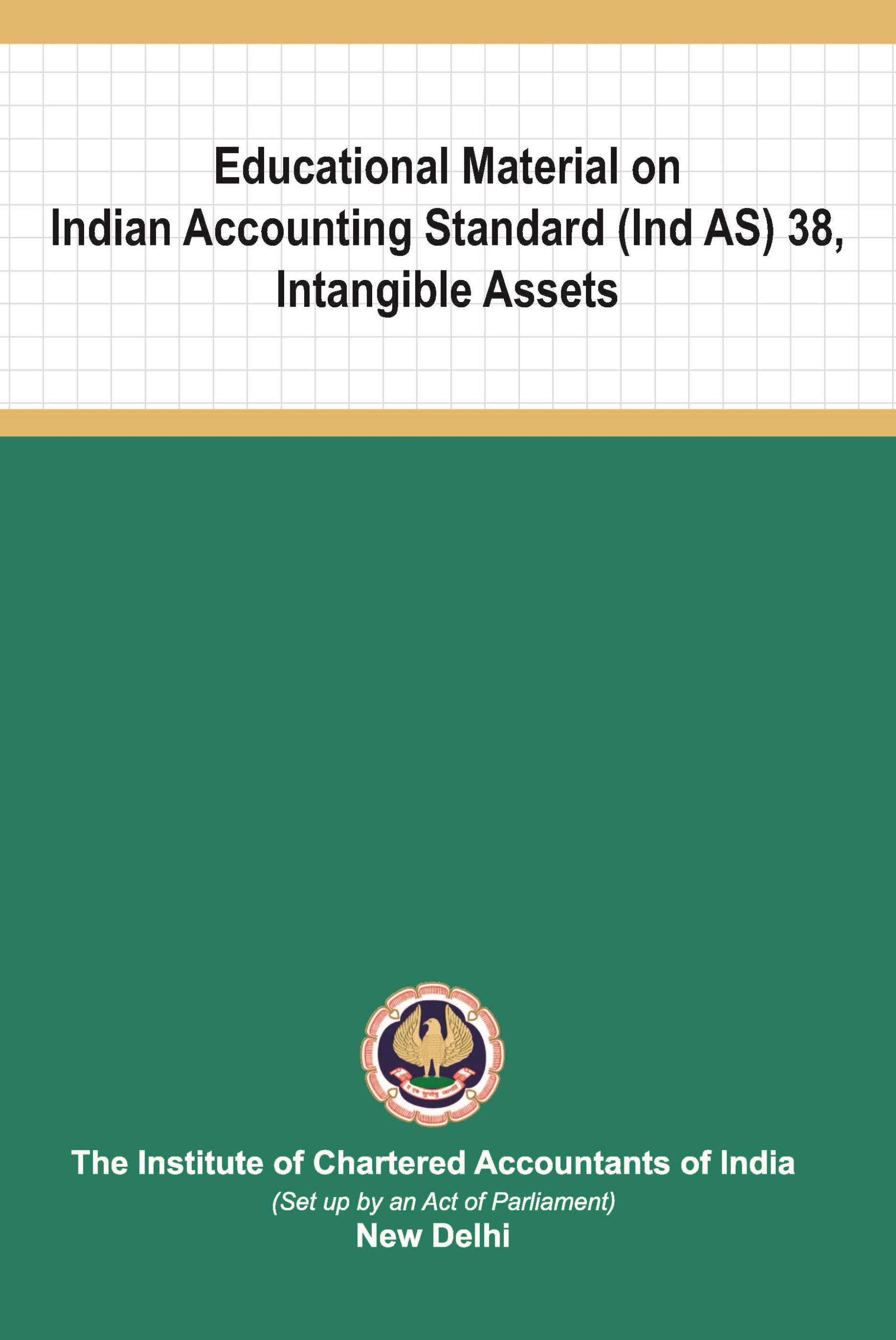 Educational Material on Indian Accounting Standard (Ind AS 38) Intangible Assets (July, 2020)