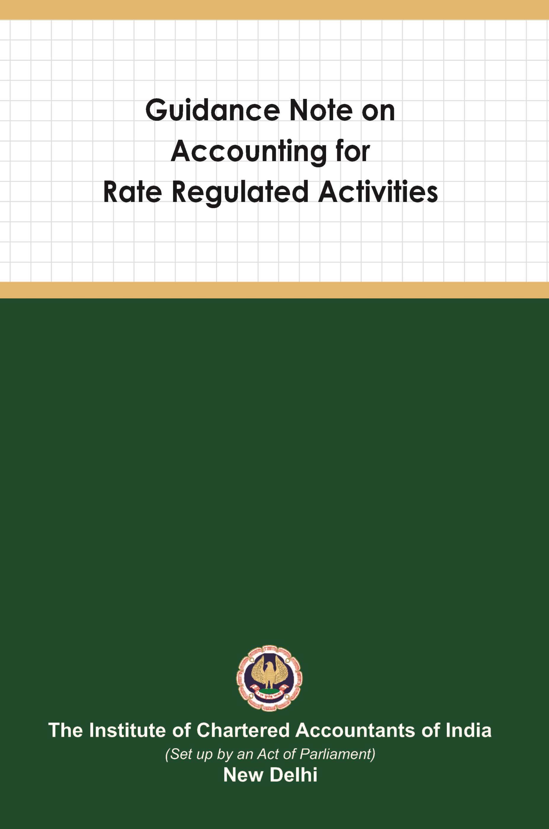 Guidance Note on Accounting for Rate Regulated Activities (February, 2015)