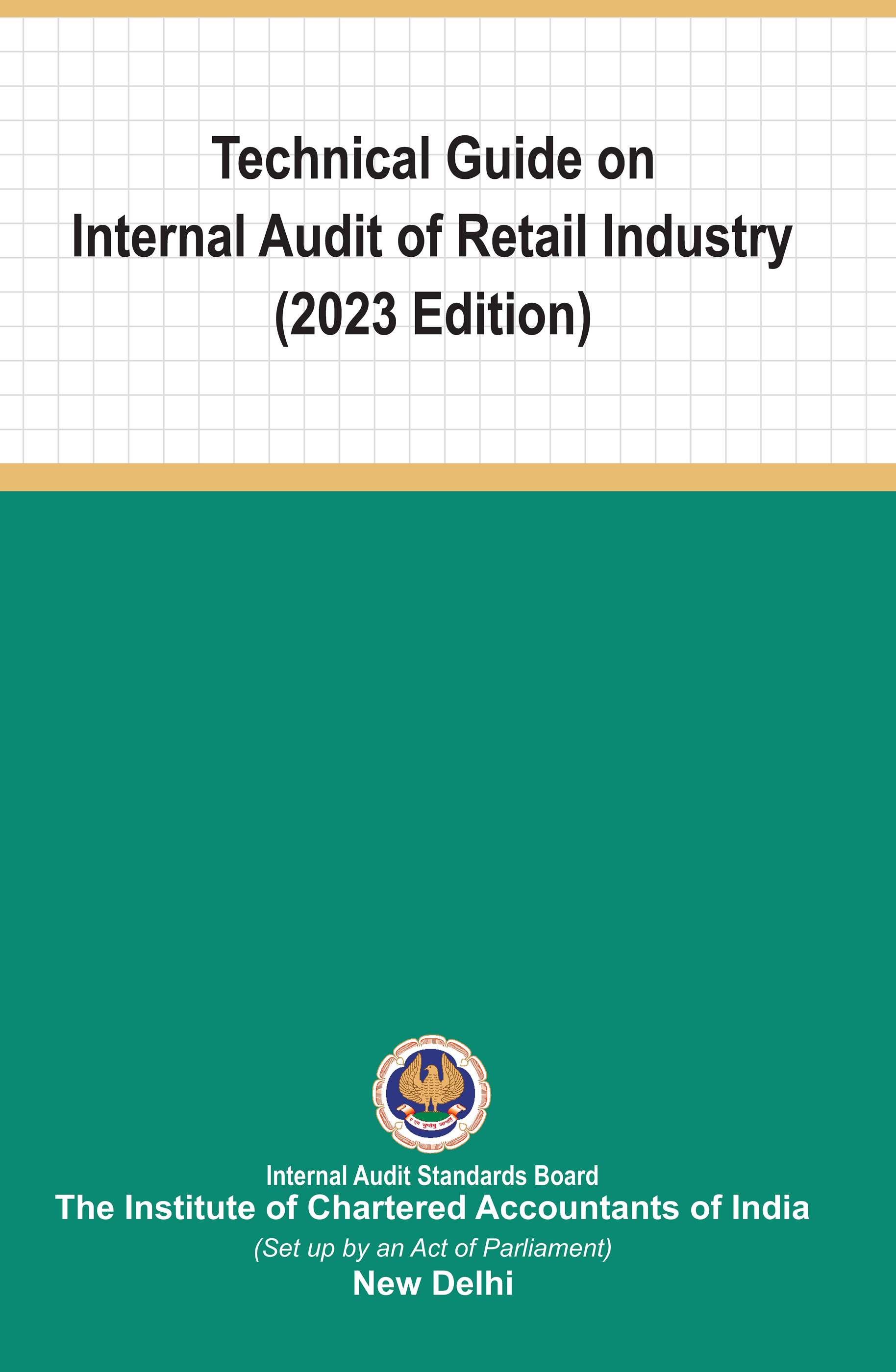 Technical Guide on Internal Audit of Retail Industry (2023 Edition) February, 2023