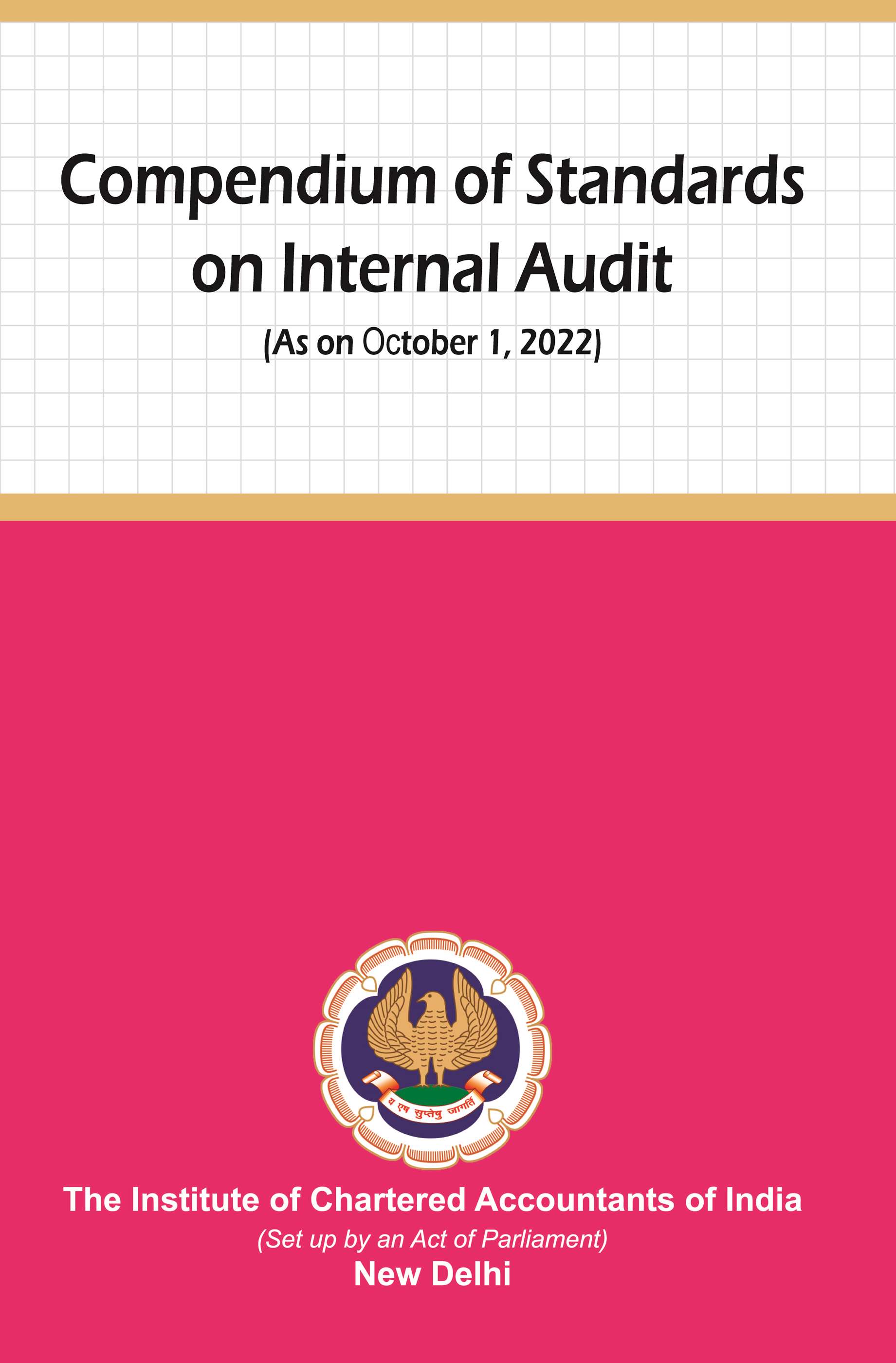 Compendium of Standards on Internal Audit (As on October 1, 2022)