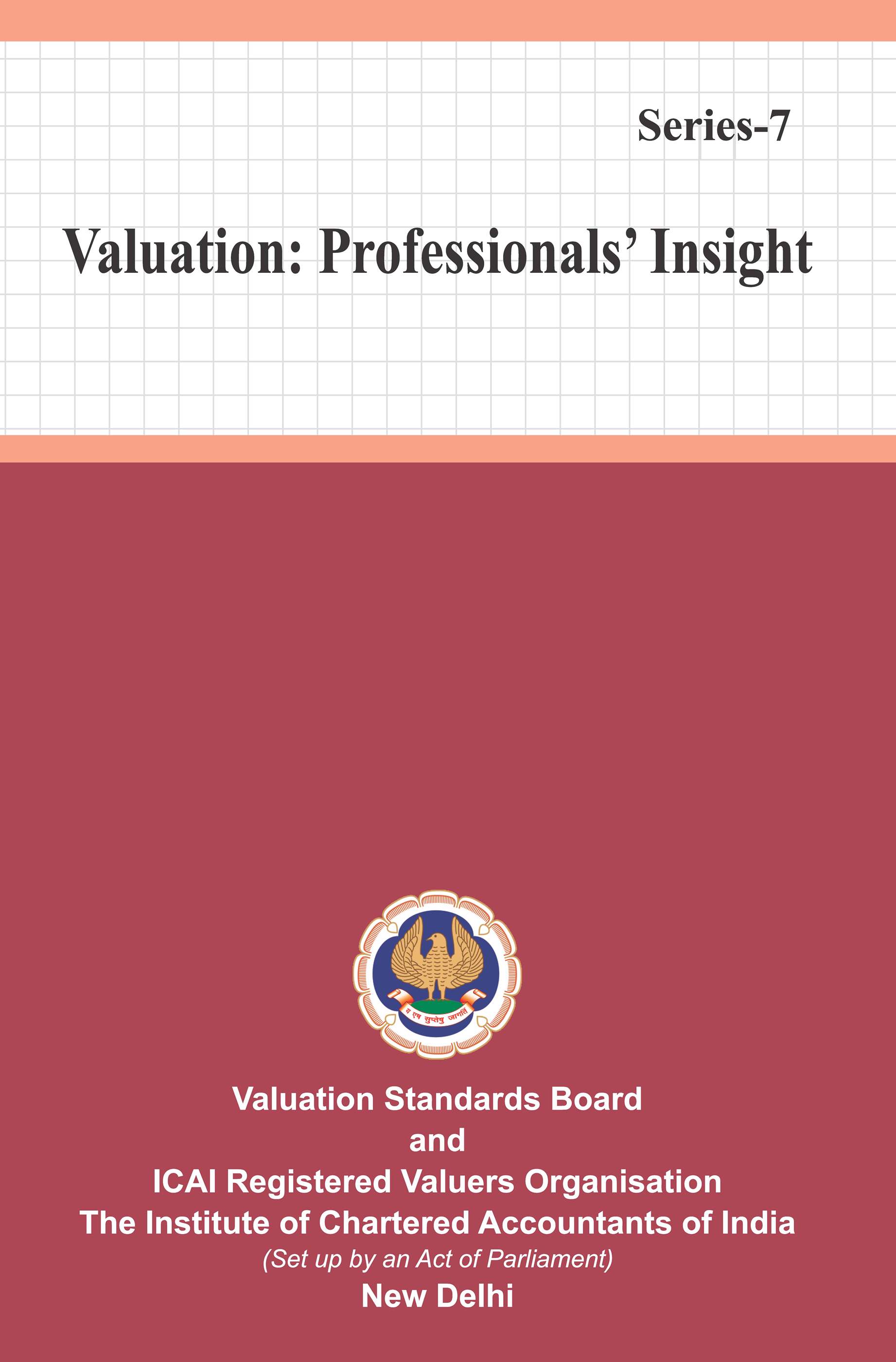 Valuation: Professionals' Insight - Series 7 (July, 2022)